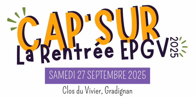 Lire la suite à propos de l’article Cap’Sur la Rentrée EPGV !